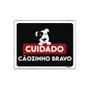 Imagem de Kit 3 Placas Decorativa - Cuidado Cãozinho Bravo