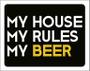 Imagem de Kit 3 Placas Decorativa - My House My Rules My Beer