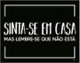 Imagem de Kit 3 Placas Decorativa Sinta-Se Casa Mas Lembre Não Está