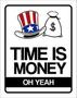 Imagem de Kit 3 Placas Decorativa Time Is Money Oh Yeah 36X46