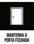 Imagem de Kit 3 Placas Desenho - Mantenha Porta Fechada