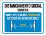 Imagem de Kit 3 Placas Distanciamento Social Significa Manter 2 Metros