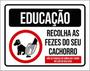 Imagem de Kit 3 Placas Educação Recolha As Fezes Do Seu Cachorro 36X46