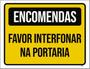 Imagem de Kit 3 Placas Encomendas Favor Interfonar Portaria 36X46