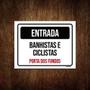 Imagem de Kit 3 Placas Entrada Banhista Ciclistas Porta Fundos