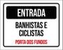 Imagem de Kit 3 Placas Entrada Banhista Ciclistas Porta Fundos