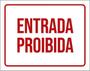 Imagem de Kit 3 Placas Entrada Proibida Vermelho 36X46