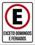 Imagem de Kit 3 Placas Estacionamento Exceto Domingos Feriados