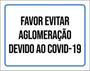 Imagem de Kit 3 Placas Favor Evitar Aglomeração 36X46