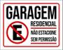 Imagem de Kit 3 Placas Garagem Residencial Não Estacione Sem Permissão