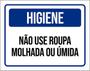 Imagem de Kit 3 Placas Higiene Não Use Roupa Molhada Úmida 36X46