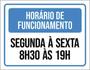 Imagem de Kit 3 Placas Horário Funcionamento Segunda Sexta 8 As 19