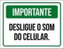 Imagem de Kit 3 Placas Importante Desligue Som Celular