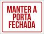 Imagem de Kit 3 Placas Manter Porta Fechada Vermelho 36X46