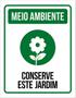 Imagem de Kit 3 Placas Meio Ambiente Conserve Este Jardim