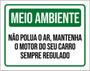 Imagem de Kit 3 Placas Meio Ambiente Não Polua Ar 36X46