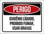 Imagem de Kit 3 Placas Perigo Oxigêncio Proibido Fumar Graxas 36X46