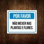 Imagem de Kit 3 Placas Por Favor Não Mexer Nas Plantas E Flores