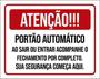 Imagem de Kit 3 Placas Portão Automático Segurança 36X46