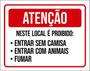 Imagem de Kit 3 Placas Proibido Fumar Entrar Sem Camisa Animais