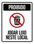 Imagem de Kit 3 Placas Proibido Jogar Lixo Neste Local Com Ícone 36X46