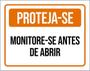 Imagem de Kit 3 Placas Proteja-Se Monitore-Se Antes De Abrir 36X46