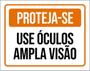 Imagem de Kit 3 Placas Proteja-Se Use Óculos Amplia Visão 36X46