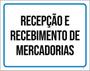 Imagem de Kit 3 Placas Recepção Recebimento Mercadorias 36X46