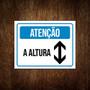 Imagem de Kit 3 Placas Sinalização - Atenção A Altura