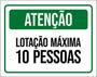 Imagem de Kit 3 Placas Sinalização - Atenção Lotação Máxima 10 Pessoas