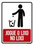 Imagem de Kit 3 Placas Sinalização - Jogue Lixo No Lixo Desenho