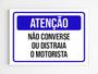 Imagem de kit 3 placas sinalização não converse distraia o motorista