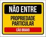 Imagem de Kit 3 Placas Sinalização - Não Entre Cão Bravo Particular