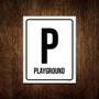 Imagem de Kit 3 Placas Sinalização - Playground P