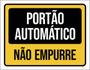 Imagem de Kit 3 Placas Sinalização - Portão Automático Não Empurre