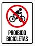 Imagem de Kit 3 Placas Sinalização - Proibido Bicicletas