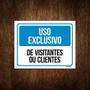 Imagem de Kit 3 Placas - Uso Exclusivo Visitantes Clientes