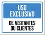 Imagem de Kit 3 Placas - Uso Exclusivo Visitantes Clientes