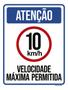 Imagem de Kit 3 Placas Velocidade Máxima Permitida 10Km 36X46