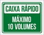 Imagem de Kit 3 Placas Verde Caixa Rápido Máximo 10 Volumes 36X46