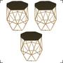 Imagem de Kit 3 Puff Decorativos Aramado Hexagonal Suede Cores Pé Aramado Bronze/Dourado/Preto - Clique E Decore