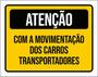 Imagem de Kit 5 Placa Movimentação Carros Transpotadores36X46