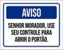 Imagem de Kit 5 Placa Senhor Morador Controle Abrir Portão36X46