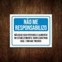 Imagem de Kit 5 Placa Sinalização - Não Me Responsabilizo