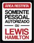 Imagem de Kit 5 Placas Área Restrita Lewis Hamilton 36X46