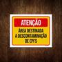 Imagem de Kit 5 Placas Atenção Área Destinada Descontaminação