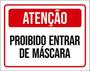 Imagem de Kit 5 Placas Atenção Proibido Entrar De Máscara