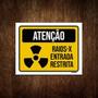 Imagem de Kit 5 Placas Atenção Raios-X Entrada Restrita