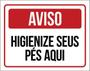 Imagem de Kit 5 Placas Aviso Higienize Seus Pés Aqui Vermelho 36X46