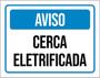 Imagem de Kit 5 Placas De Aviso Cerca Eletrificada 36X46